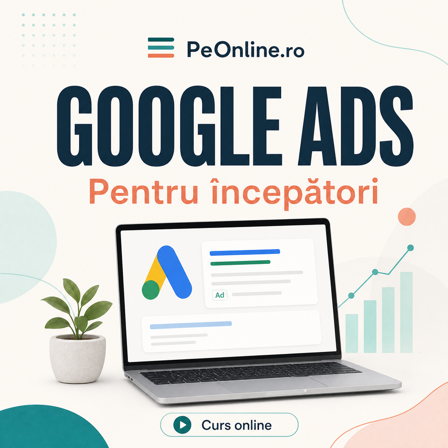Google Ads pentru Începători